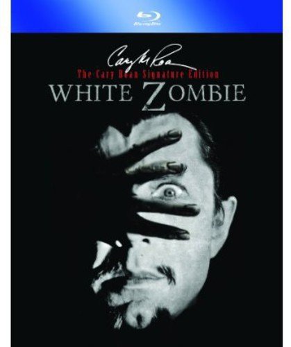  White Zombie [Cary Roan Special Signature Edition] [Blu-ray] [1932]