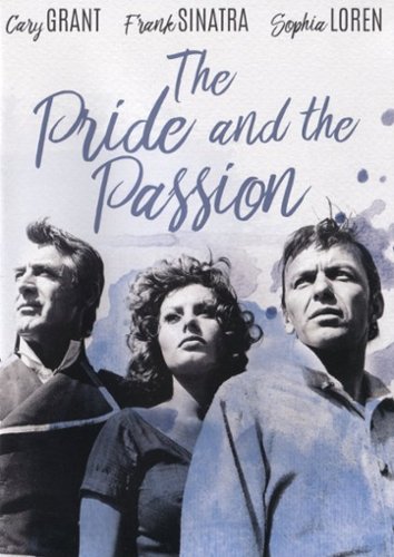 

The Pride and the Passion [1957]