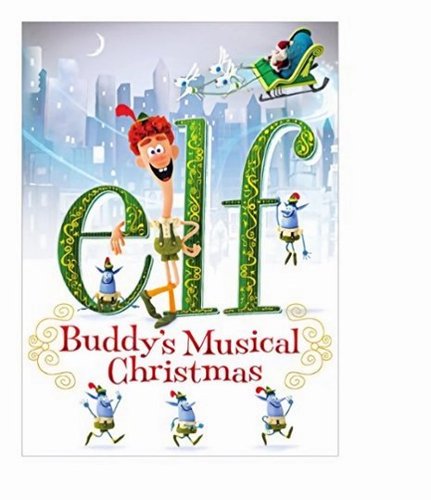 Elf: Buddy's Musical Christmas [DVD] [English] [2014]