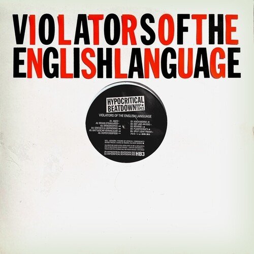 Violators of the English Language [LP] - VINYL