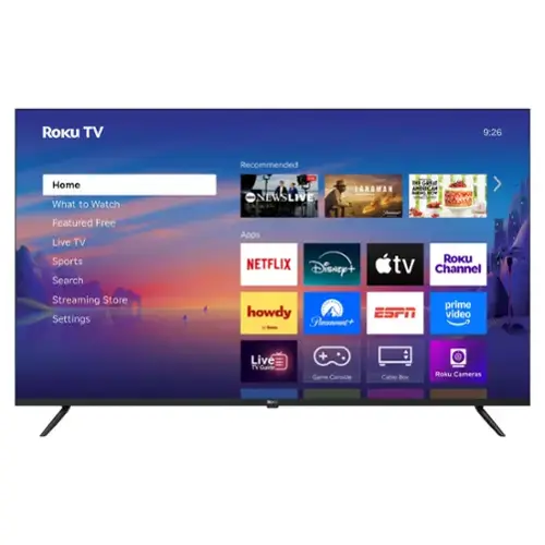 Roku TV

Home  
What to Watch  
Featured Free  
Live TV  
Sports  
Search  
Streaming Store  
Settings  

Recommended  
NEWSLIVE  
LANDMAN  
THE GREAT AMERICAN BAKE-OFF  

Apps  
NETFLIX  
Disney+  
Apple TV  
Roku Channel  
howdy  
Paramount+  
ESPN  
prime video  

Live TV Guide  
Game Console  
Cable Box  
Roku Cameras  

9:26