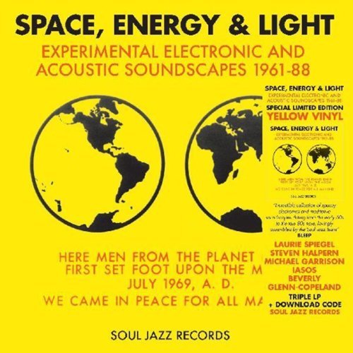 

Space, Energy & Light: Experimental Electronic and Acoustic Soundscapes 1961-88 [LP] - VINYL