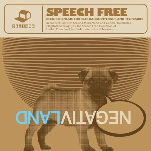 

Speech Free: Recorded Music For Film, Radio, Internet And Television [LP] - VINYL