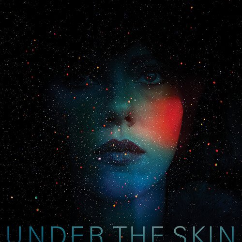 

Under the Skin [Original Motion Picture Soundtrack] [LP] - VINYL