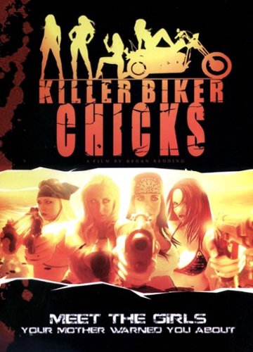 

Killer Biker Chicks