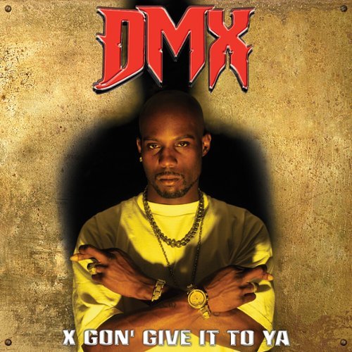 

X Gon' Give It to Ya [LP] - VINYL
