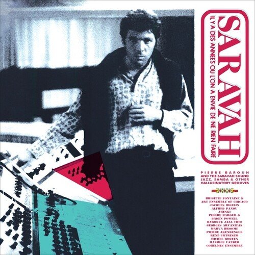

Pierre Barouh and the Saravah Sound [LP] - VINYL
