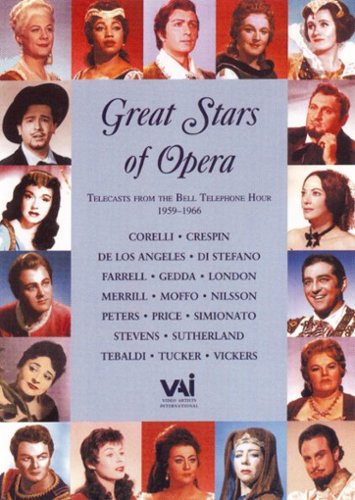 

Great Stars of Opera: Telecasts From the Bell Telephone Hour 1959-1966