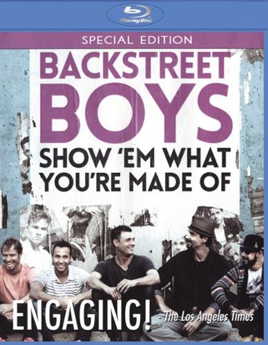 

Backstreet Boys: Show Em What You're Made Of [Blu-ray] [2015]