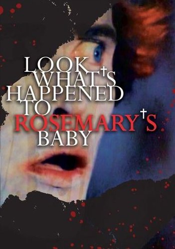 

Look What's Happened to Rosemary's Baby [1976]