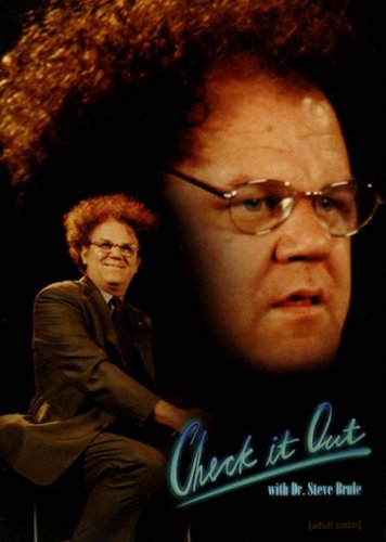  Check it Out! With Dr. Steve Brule: Seasons 1 &amp; 2
