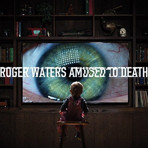  Amused to Death [CD]