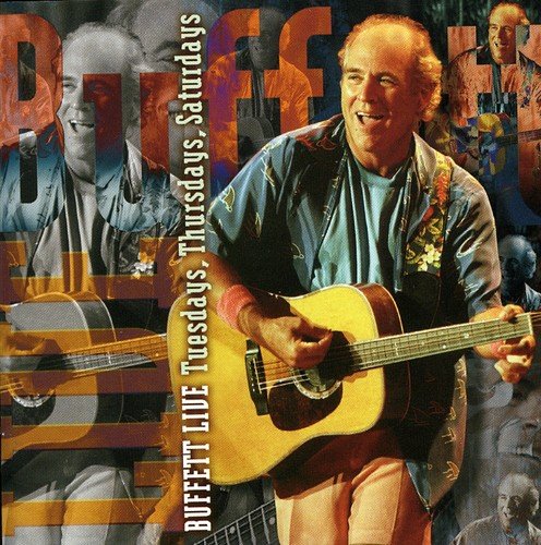  Buffett Live: Tuesdays, Thursdays, Saturdays [CD]