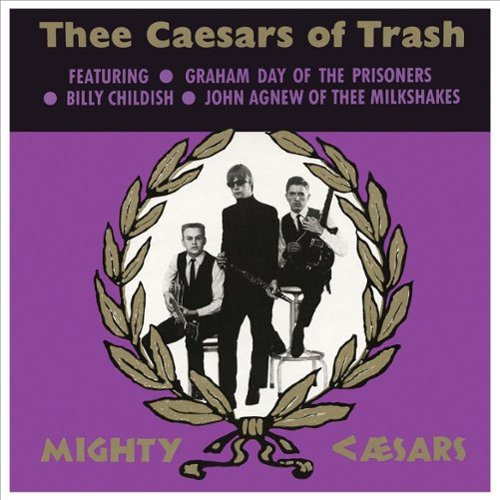  Thee Caesars of Trash [LP] - VINYL INTERNATIONAL SHIPPING