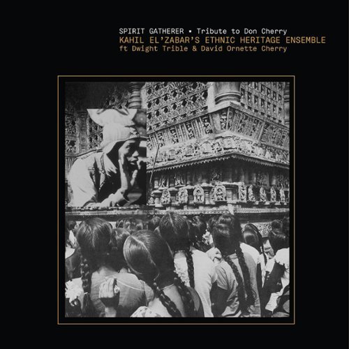 Spirit Gatherer: Tribute to Don Cherry [LP] - VINYL