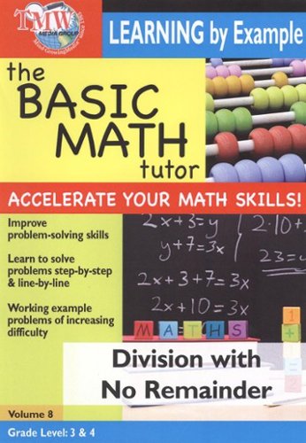 The Basic Math Tutor: Division with No Remainder