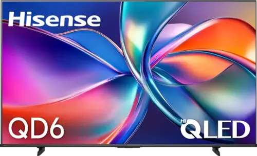 Hisense  
QD6  
Hi QLED