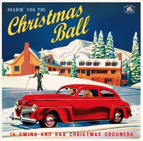 Headin' for the Christmas Ball: 14 Swing and R&B Christmas Crooners [LP] [VINYL]-Front_Standard 