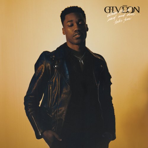  Giveon - When It's All Said And Done...Take Time - VINYL LP