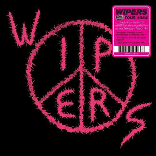 Wipers Tour 84 [LP] - VINYL