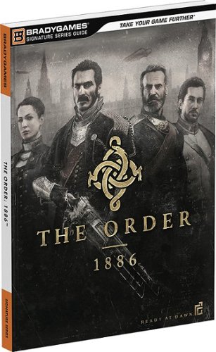  BradyGames - The Order: 1886 (Signature Series Game Guide) - Multi