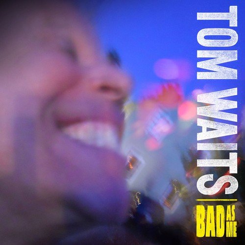  Bad as Me [Deluxe Version] [CD]