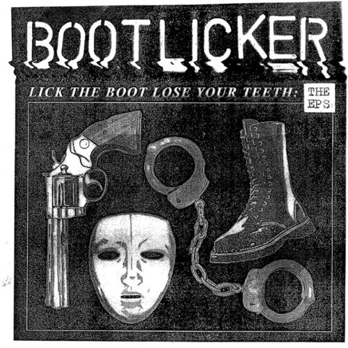 

Lick the Boot Lose Your Teeth: The EPs [LP] [LP] - VINYL