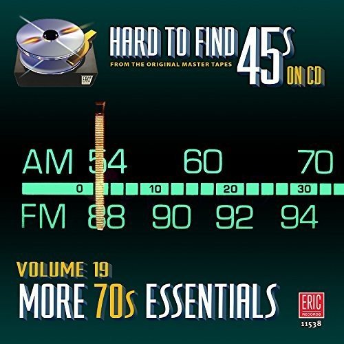  Hard to Find 45s on CD, Vol. 19: More 70's Essentials [CD]