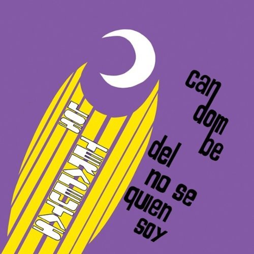 Candombe De Los No Se Quien Soy [LP] - VINYL