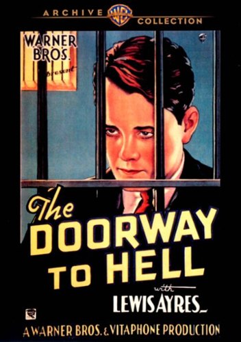 

The Doorway to Hell [1930]