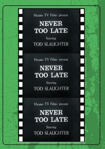 

Never Too Late to Mend [1937]