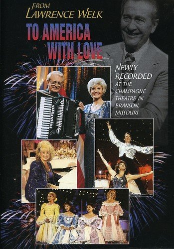 Lawrence Welk - From Lawrence Welk to America With Love   - DVD-Front_Standard 