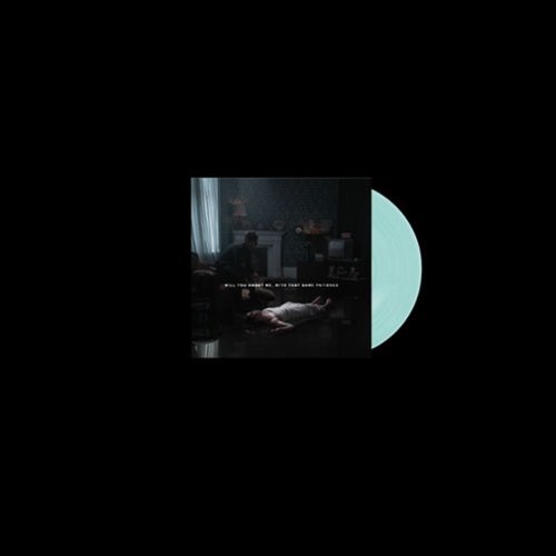  Will You Haunt Me, With That Same Patience [LP] - VINYL INTERNATIONAL SHIPPING