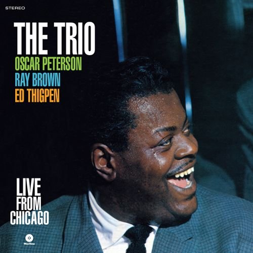 The Oscar Peterson Trio: Live from Chicago [LP] [VINYL]