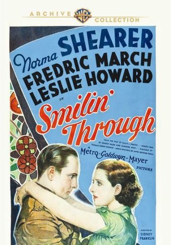 

Smilin' Through [1932]