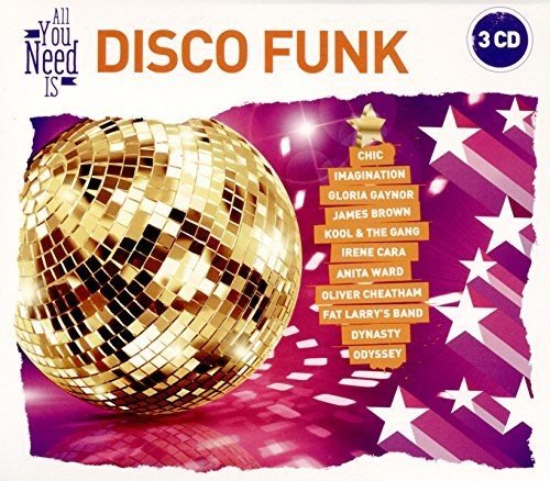  All You Need Is: Disco Funk [CD]