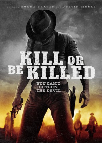  Kill or Be Killed - DVD
