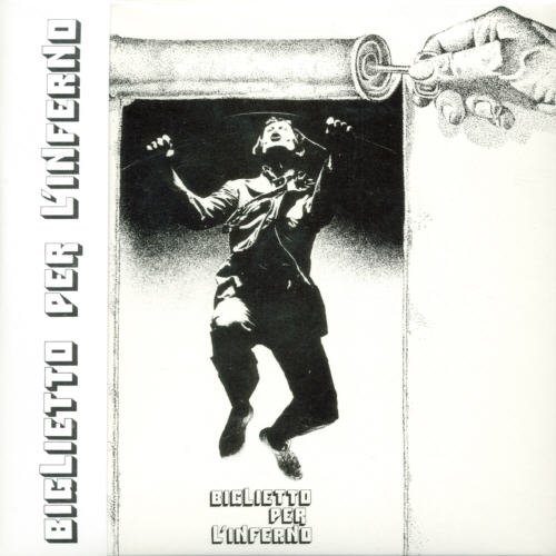 Biglietto per L'Inferno [LP] [VINYL]