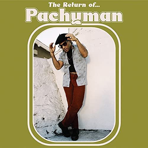 The Return of... Pachyman [LP] - VINYL