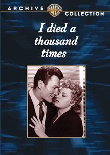 

I Died a Thousand Times [1955]