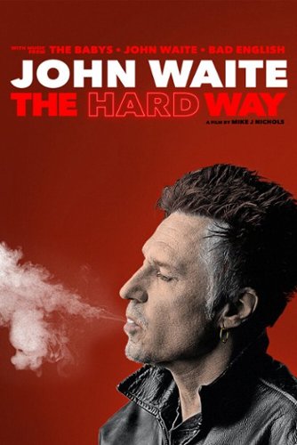 

John Waite: The Hard Way