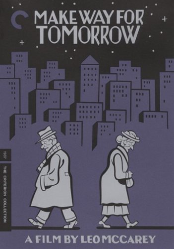  Make Way for Tomorrow [Criterion Collection] [1937]