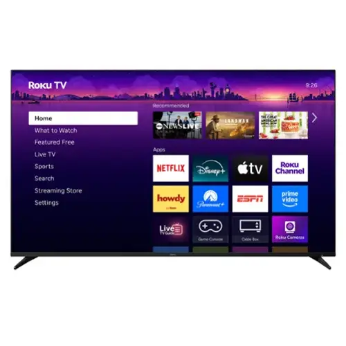 Roku TV  
9:26 PM  

Home  
What to Watch  
Featured Free  
Live TV  
Sports  
Search  
Streaming Store  
Settings  

Recommended  

Apps  
NETFLIX  
Disney+  
Apple TV  
Roku Channel  
howdy  
Paramount+  
ESPN  
prime video  
Live TV Guide  
Game Console  
Cable Box  
Roku Cameras