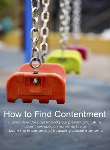 How to Find Contentment