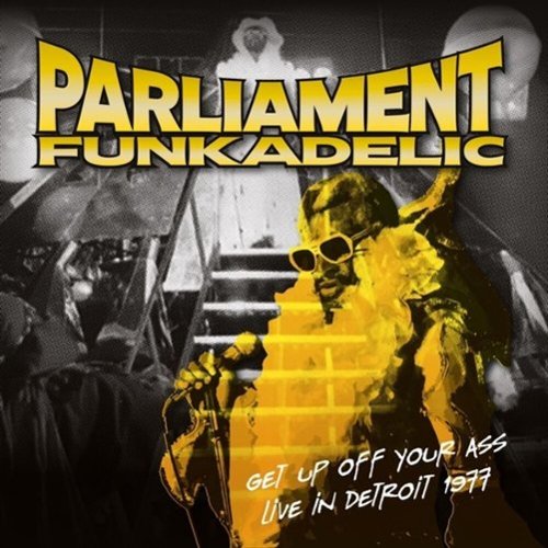 

Get Up oOf Yur Ass [Live in Detroit, 1977] [LP] - VINYL