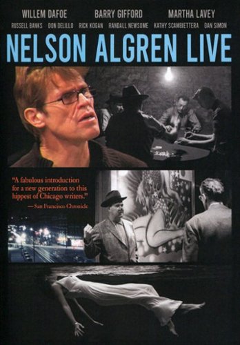 

Nelson Algren Live