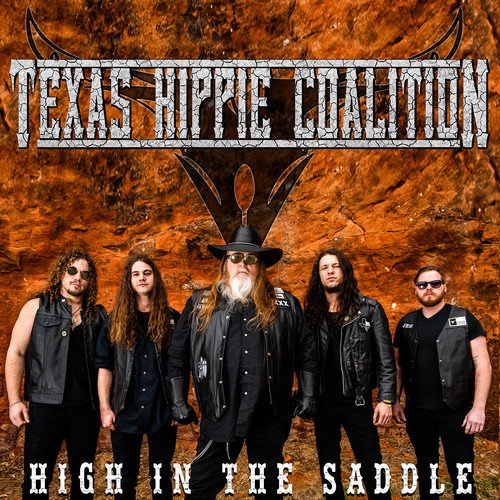  Texas Hippie Coalition - High In The Saddle - VINYL LP