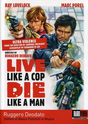  Live Like a Cop, Die Like a Man [1976]