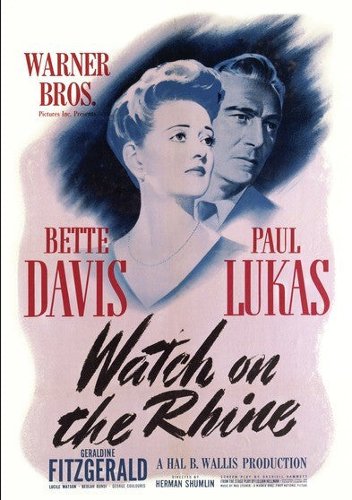  Watch on the Rhine [1943]
