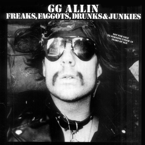 

Freaks, Faggots, Drunks & Junkies [LP] - VINYL